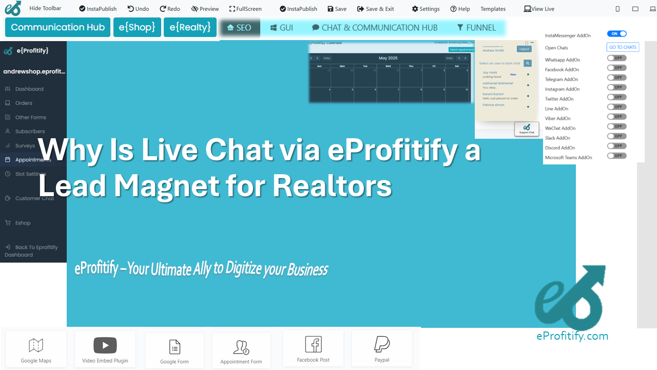Why Is Live Chat via eProfitify a Lead Magnet for Realtors